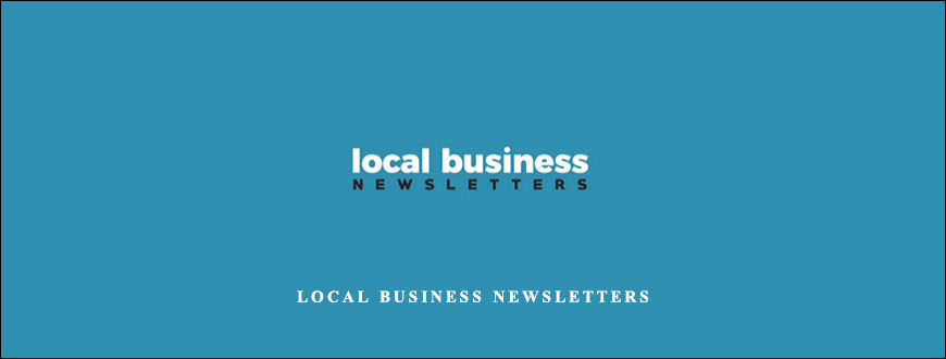 Ben Adkins – Local Business Newsletters