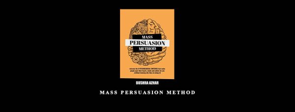 Bushra Azhar – Mass Persuasion Method