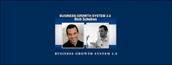 Business Growth System 2.0 from Rich Schefren