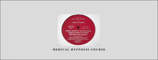 Dave Elman – Medical Hypnosis Course
