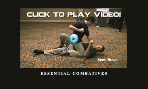Essential Combatives from Scott Bolan and Russell Stutely