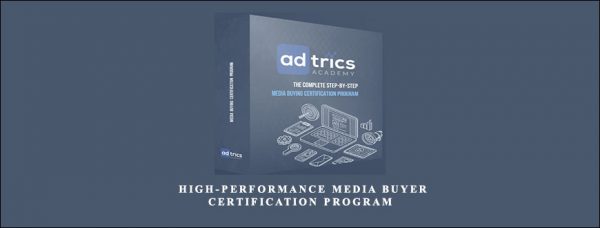 Fred Lam – Adtrics Academy – High-Performance Media Buyer Certification Program