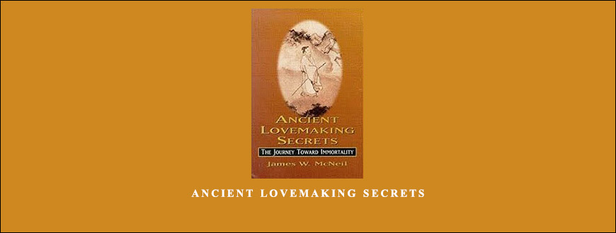 James McNeil – Ancient Lovemaking Secrets (DVD)