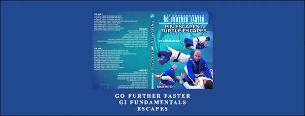 John Danaher – Go Further Faster – Gi Fundamentals