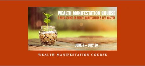 Kristopher Dillard – Wealth Manifestation Course