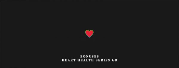 Lynn Waldrop – BONUSES – Heart Health Series GB