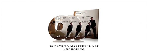 Michael Breen – 30 Days to Masterful NLP Anchoring
