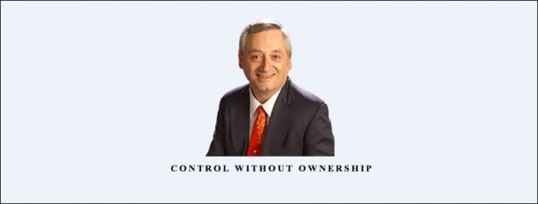 RON LEGRAND – CONTROL WITHOUT OWNERSHIP