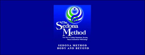 Sedona Method – Body and Beyond