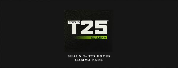 Shaun T- T25 Focus – Gamma Pack