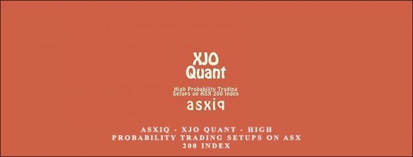 asxiq – XJO Quant – High Probability Trading Setups on ASX 200 Index