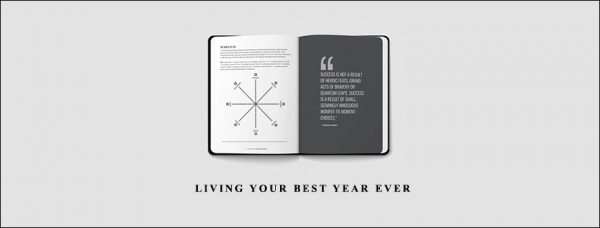Darren Hardy – Living Your Best Year Ever