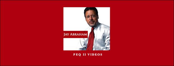 Jay Abraham – PEQ II Videos