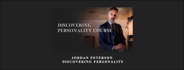 Jordan Peterson – Discovering Personality