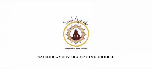 Sacred Ayurveda Online Course