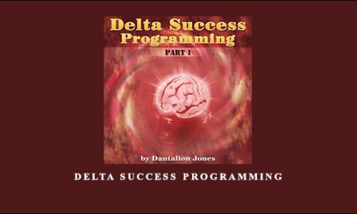 Delta Success Programming – Dantalion Jones