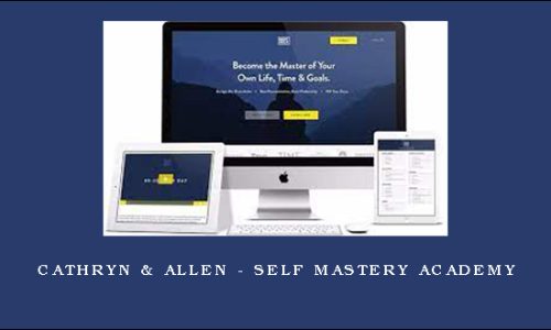 Cathryn & Allen – Self Mastery Academy