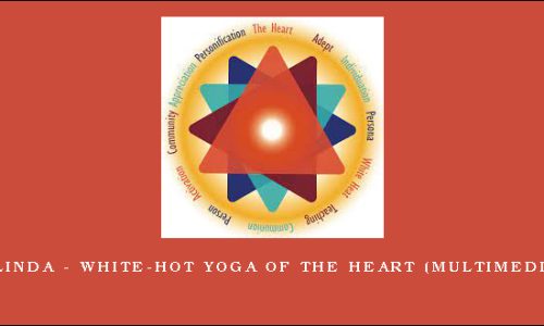 Saniel & Linda – White-Hot Yoga of the Heart (multimedia course)