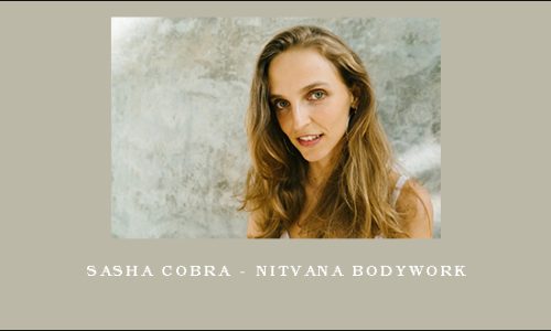 Sasha Cobra – Nitvana Bodywork