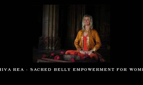 Shiva Rea – Sacred Belly Empowerment for Women
