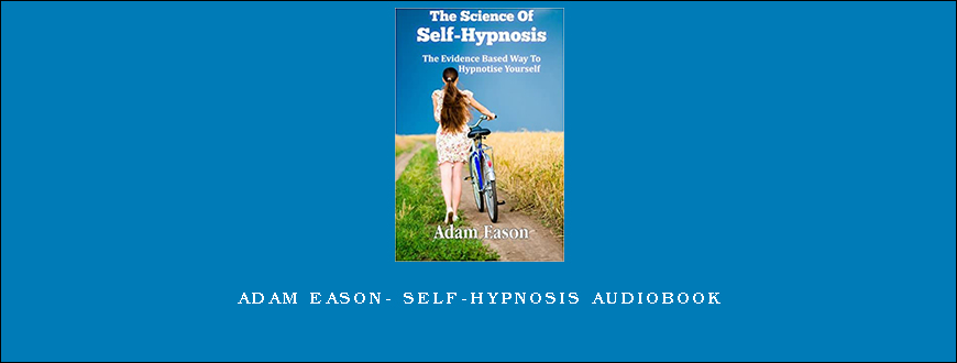 Adam Eason- Self-hypnosis audiobook