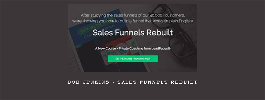Bob Jenkins - Sales Funnels Rebuilt