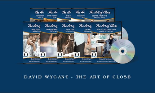 David Wygant – The Art of Close