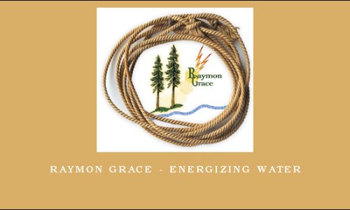 Raymon Grace – Energizing Water