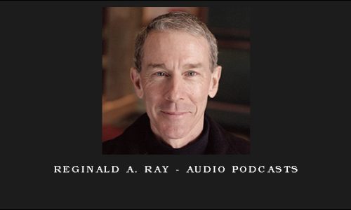 Reginald A. Ray – Audio Podcasts