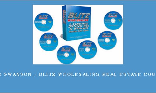 Rob Swanson – Blitz Wholesaling Real Estate Course