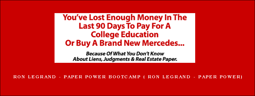 Ron Legrand – Paper Power Bootcamp ( Ron Legrand – Paper Power)