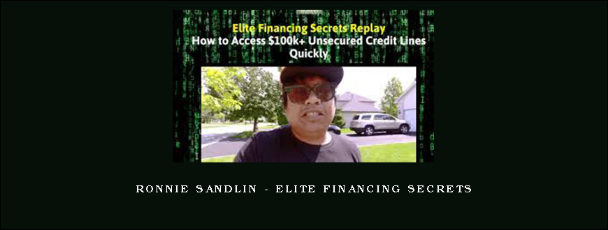 Ronnie Sandlin - Elite Financing Secrets