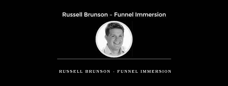Russell Brunson – Funnel Immersion