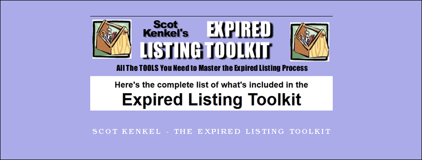 Scot Kenkel - The Expired Listing Toolkit