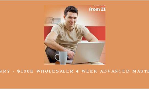 Sean Terry – $100K Wholesaler 4 Week Advanced Master Class