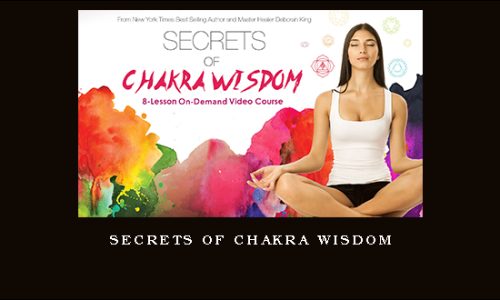 Secrets of Chakra Wisdom