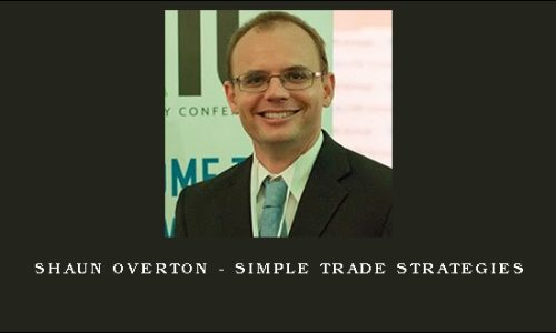 Shaun Overton – Simple Trade Strategies