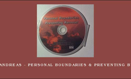 Steve Andreas – Personal Boundaries & Preventing Burnout