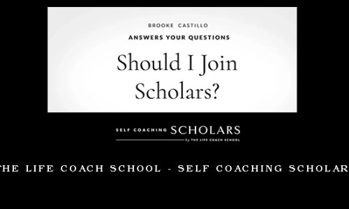 The Life Coach School – Self Coaching Scholars