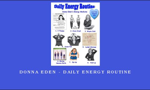 Donna Eden – Daily Energy Routine