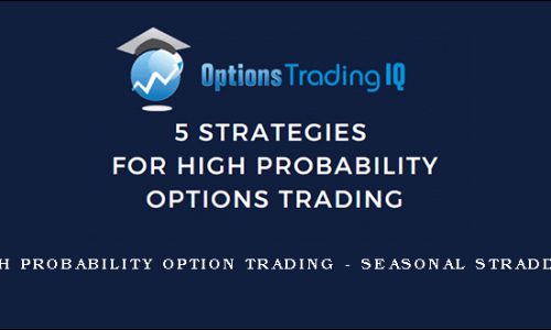 High Probability Option Trading – Seasonal Straddles
