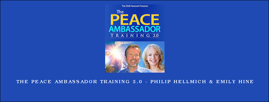The Peace Ambassador Training 2.0 – Philip Hellmich & Emily Hine