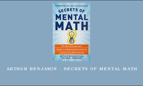 Arthur Benjamin – Secrets of Mental Math