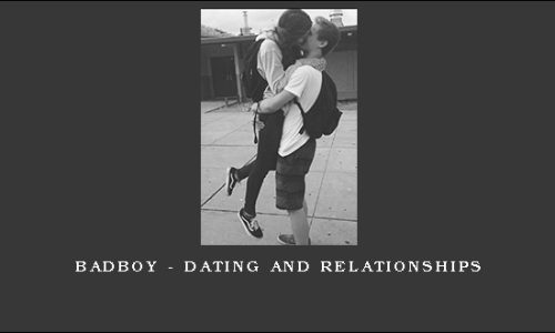 BadBoy – Dating And Relationships