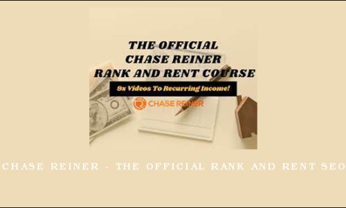 Chase Reiner – The Official Rank and Rent SEO
