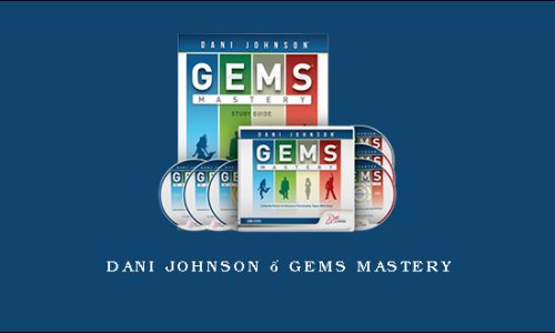 Dani Johnson – Gems Mastery