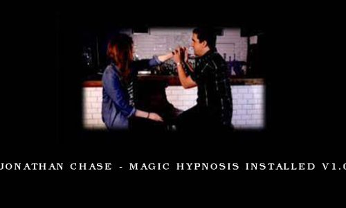 Jonathan Chase – Magic Hypnosis Installed V1.0