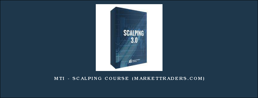 MTI – Scalping Course (markettraders.com)