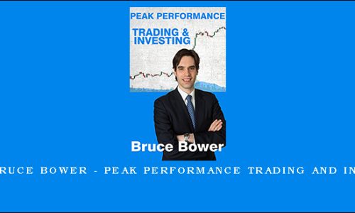 SMA & Bruce Bower – Peak Performance Trading and Investing
