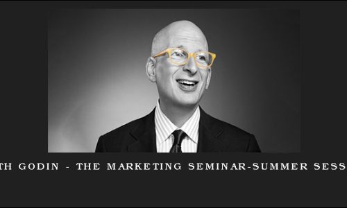Seth Godin – The Marketing Seminar-Summer Session